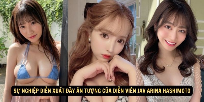 Su nghiep dien xuat day an tuong cua Dien vien JAV Arina Hashimoto